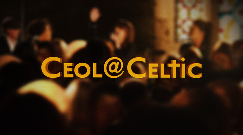Ceol@Celtic
